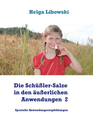 cover image of Die Schüßler-Salze in den äußerlichen Anwendungen  2
